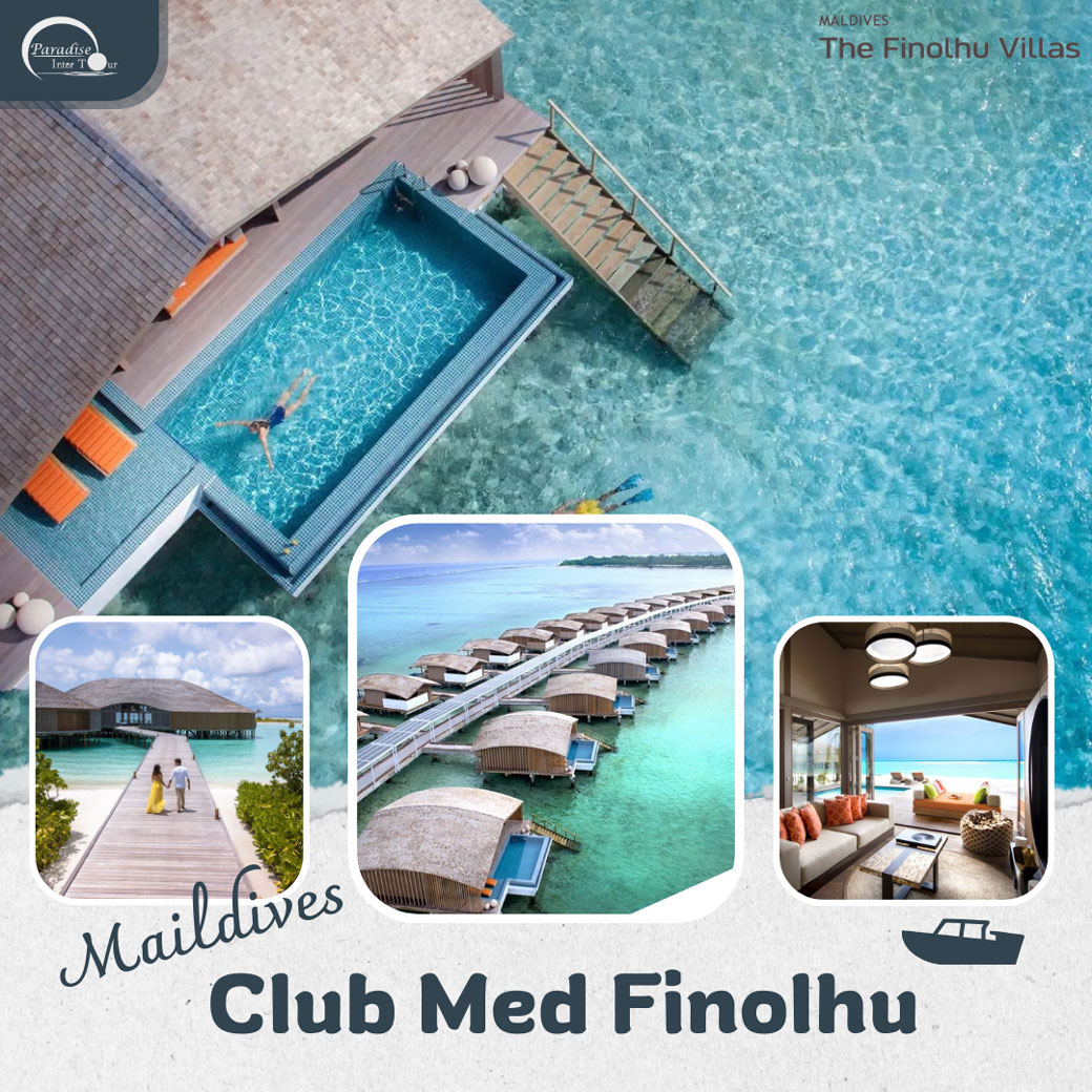 แพ็กเกจ ทัวร์มัลดีฟส์Club med Finolhu Villas 3วัน 2คืน